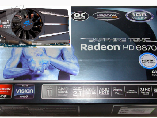 PoulaTo: AMD Sapphire HD 6870 Toxic