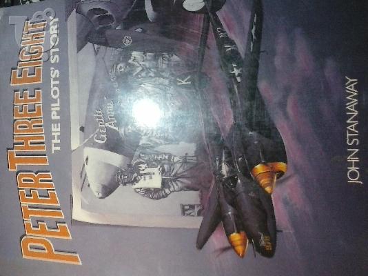 PoulaTo: Peter Three Eight: The Pilot's Story by John Stanaway