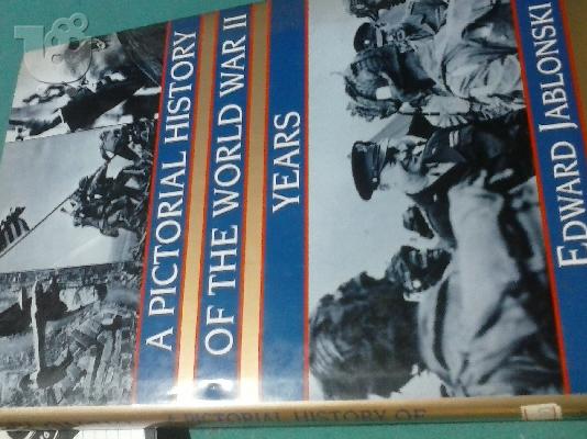PoulaTo: A PICTORIAL HISTORY OF THE WORLD WAR II YEARS