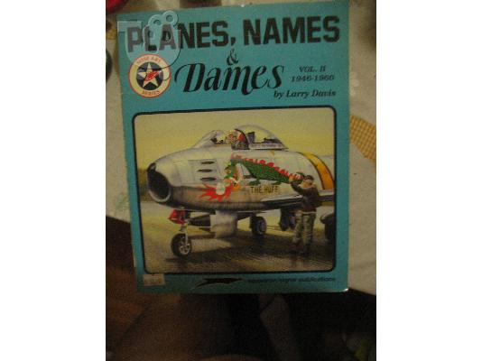 PoulaTo: Planes, Names & Dames, Vol. II: 1946-1960 - Aircraft Nose Art series (6058) (Paperback)