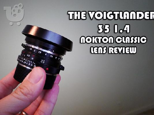 PoulaTo: φακός Voigtlander Nokton Classic 35 mm f/1.4